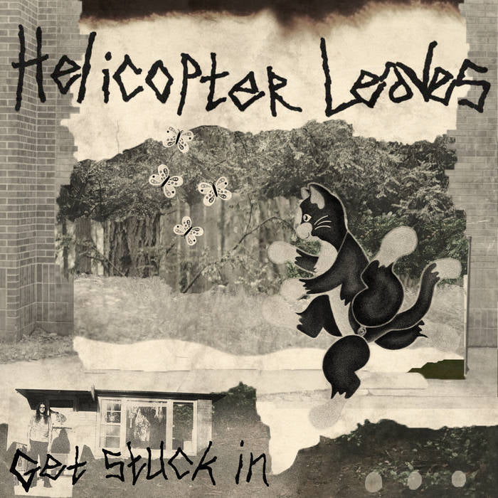 Helicopter Leaves - Get Stuck in Lp