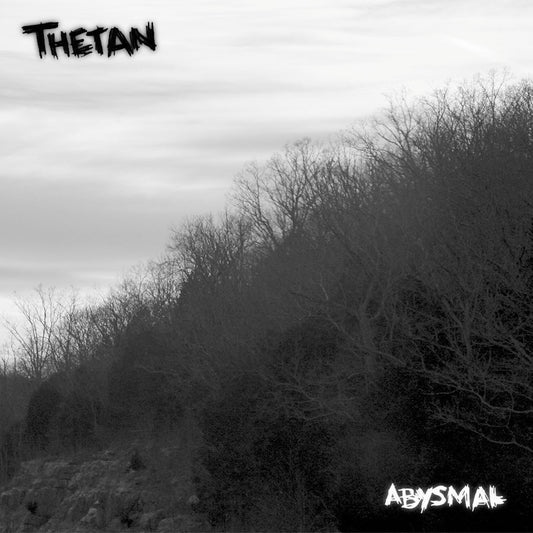 Thetan- Abysmal Lp