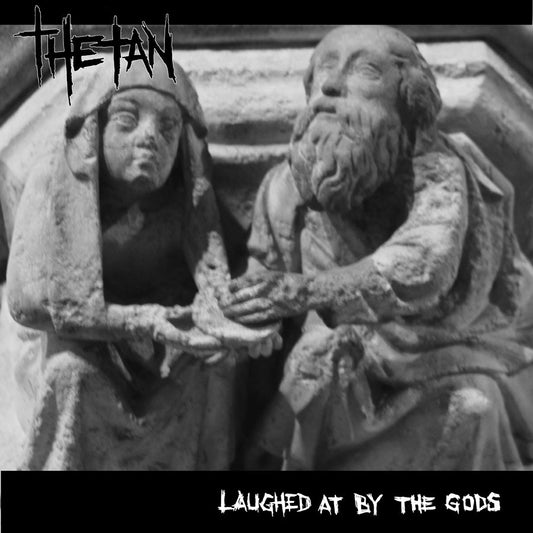 Thetan- Laughed At By The Gods Lp