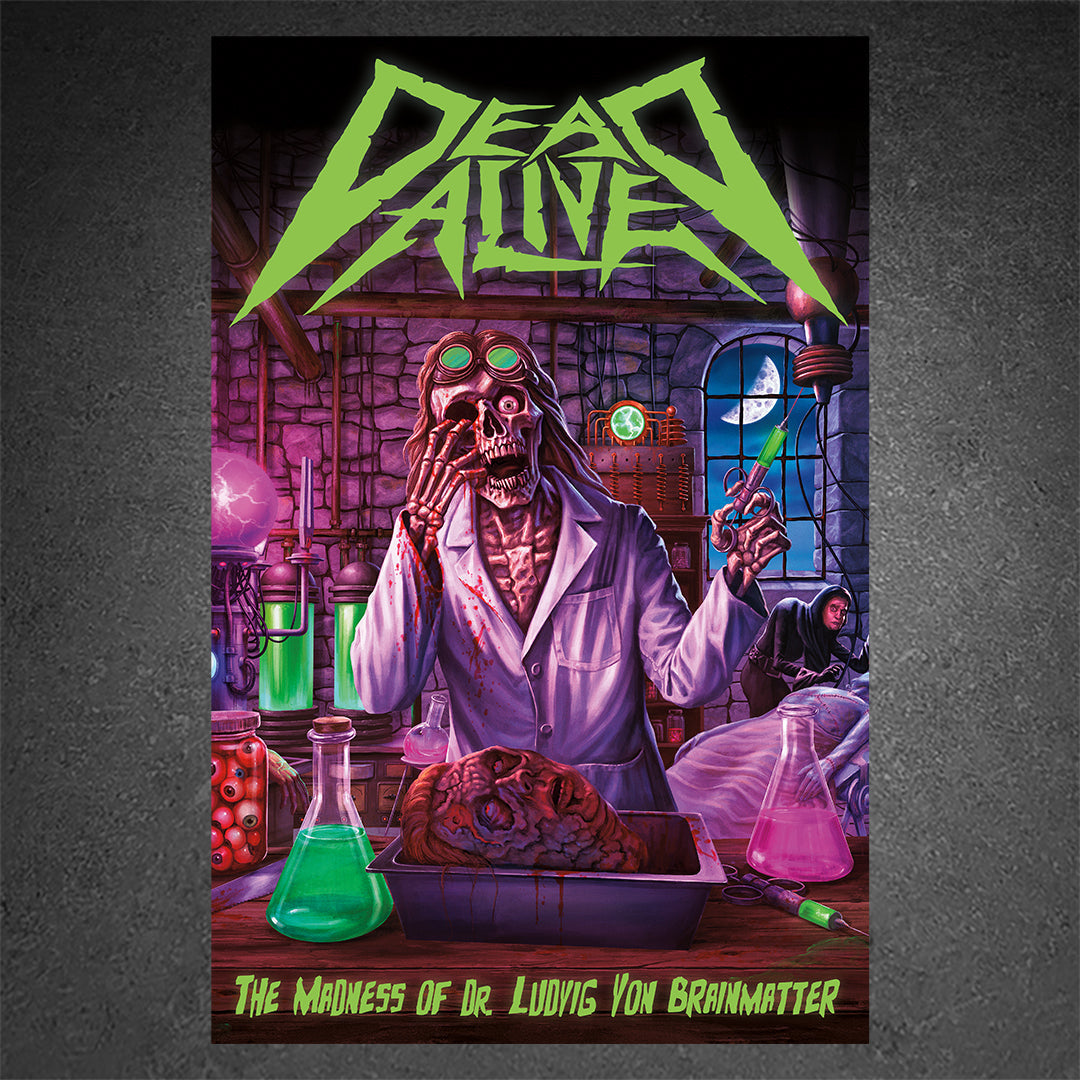 Dead Alive Poster - The Madness of Dr. Ludvig Von Brainmatter