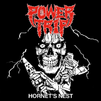 Power Trip - Hornet’s Nest - Flexi-disc 7”