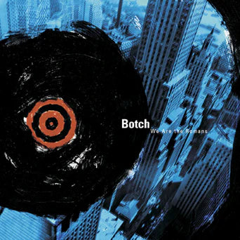 Botch - We Are The Romans 2xLP