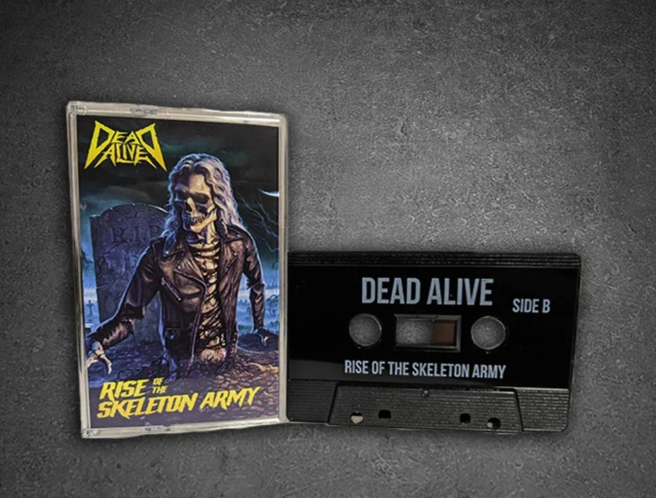 Dead Alive - Rise of the Skeleton Army Cassette