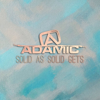Adamic - Solid as Solid Gets CD Single