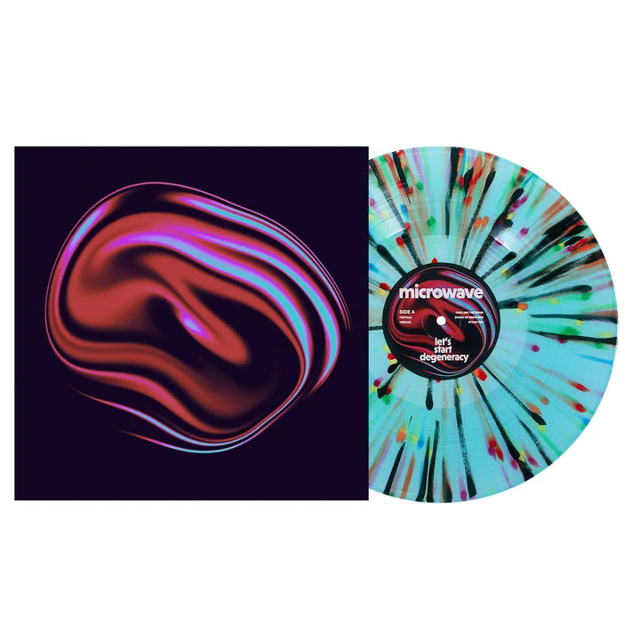 Microwave - Let's Start Degeneracy LP