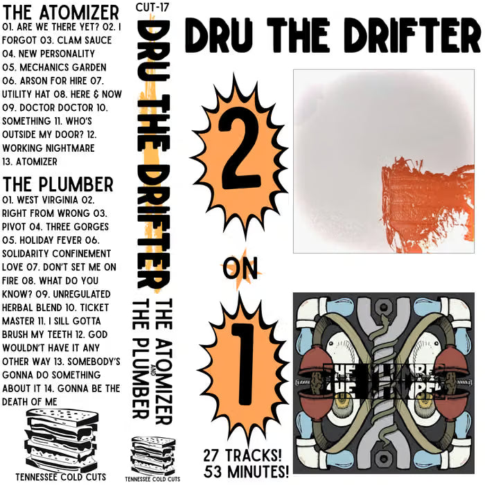 Dru th Drifter - The Atomizer & The Plumber Cassette