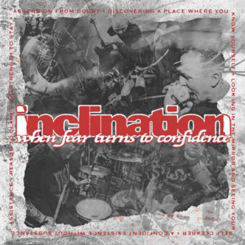 Inclination - When Fear Turns to Confidence LP