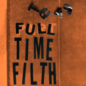 Part Time Filth