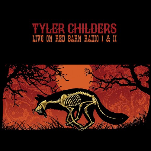 Tyler Childers - Live on Red Barn Radio 1 & 2 lp