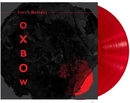 Oxbow - Love's Holiday LP