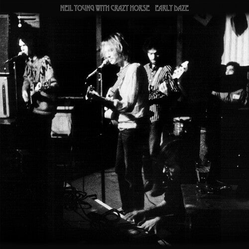 Neil Young & Crazy Horse - Early Daze (Indie Exclusive) LP