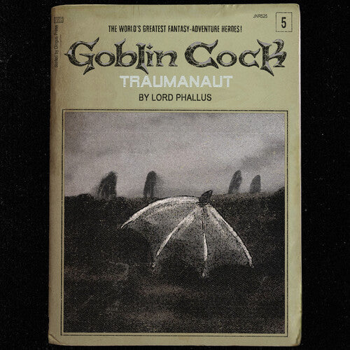 Goblin Cock - Traumanaut LP