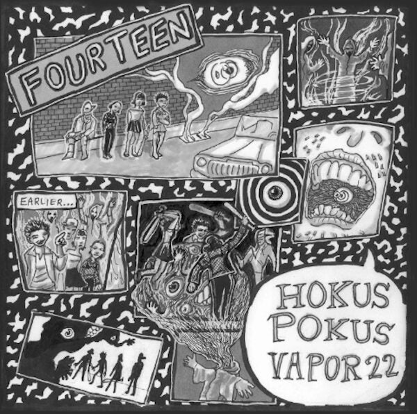 Fourteen - Hokus Pokus Vapor22 7" EP