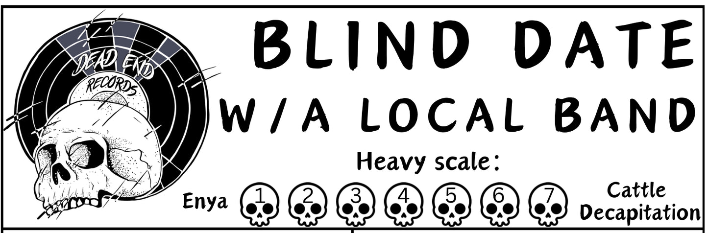 Blind Date w/ Local Bands