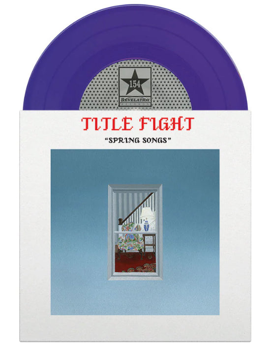 TITLE FIGHT "SPRING SONGS" 7” LP