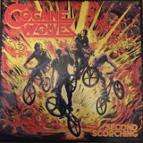 Cocaine Wolves - Second Scorching LP