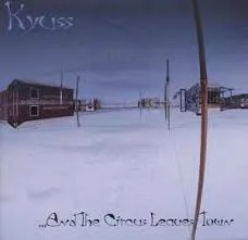 Kyuss - …End the Circus Leaves Town LP