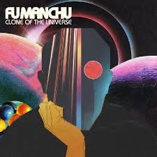 Fu Manchu - Clone of the Universe LP USED