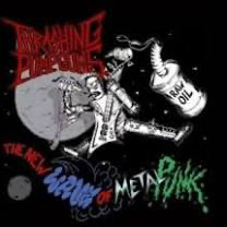 Thrashing Pumpguns - The New Wave of Metal Punk 7” LP