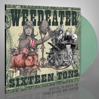 Weedeater - Sixteen Tons