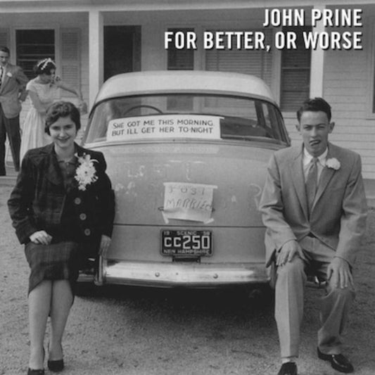 John Prine - For Better, or Worse Lp