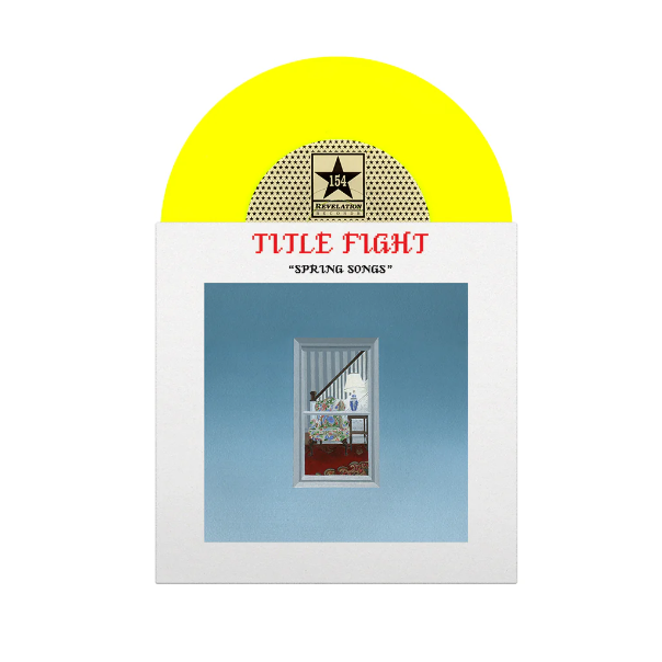TITLE FIGHT - SPRING SONGS 7” LP