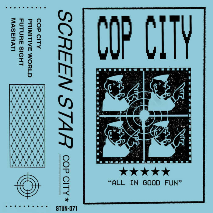 Screen Star - Cop City - Cassette