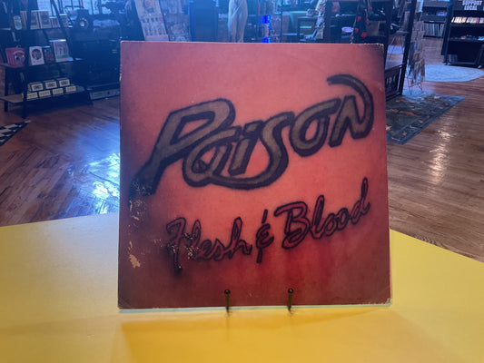 Poison - Flesh & Blood Lp USED