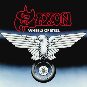 SAXON - Wheels of Steel (45th Anniversary Edition) RSD Exclusive LP