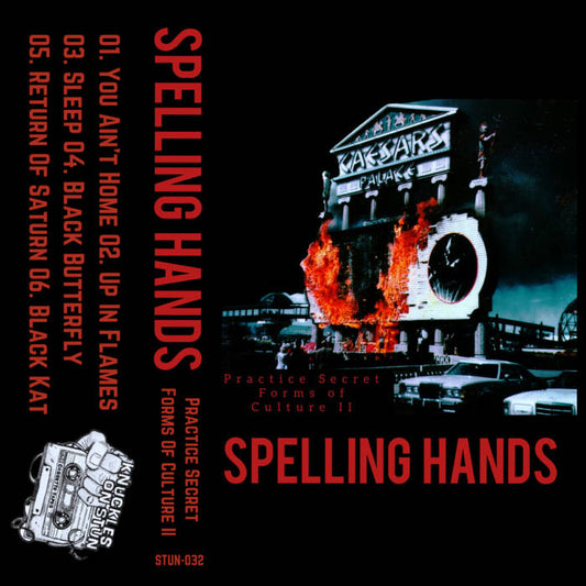 Spelling Hands - Practice Secret Forms of Culture II - Cassette