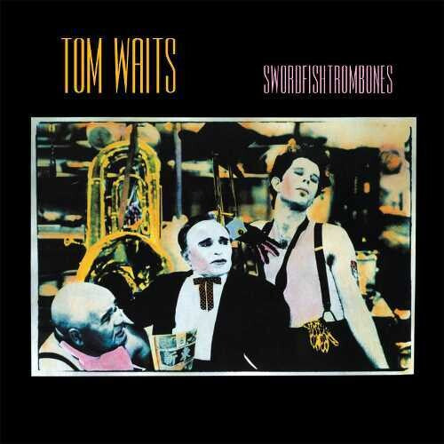 Tom Waits - Swordfishtrombones (180 Gram Vinyl)