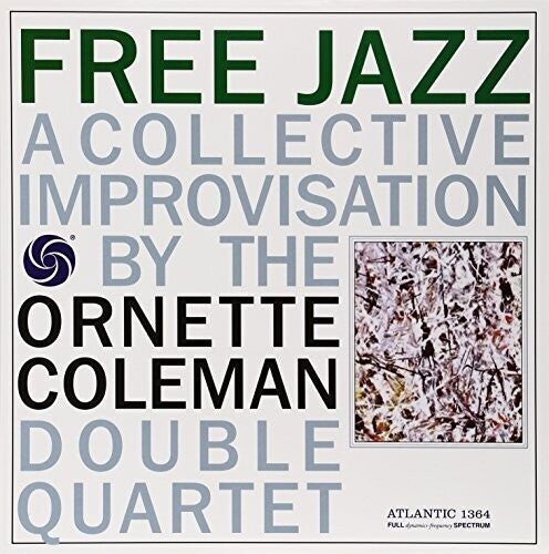 Ornette Coleman - Free Jazz (180 Gram Vinyl, Gatefold LP Jacket)