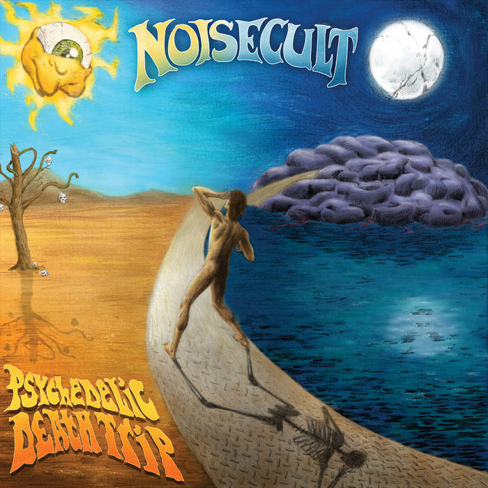 Noisecult - Psychedelic Death Trip Cd