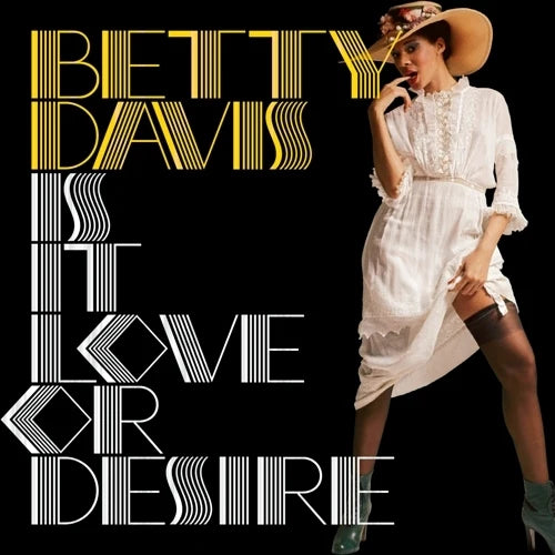 Betty Davis - Is It Love Or Desire / Vinyl / LP Silver