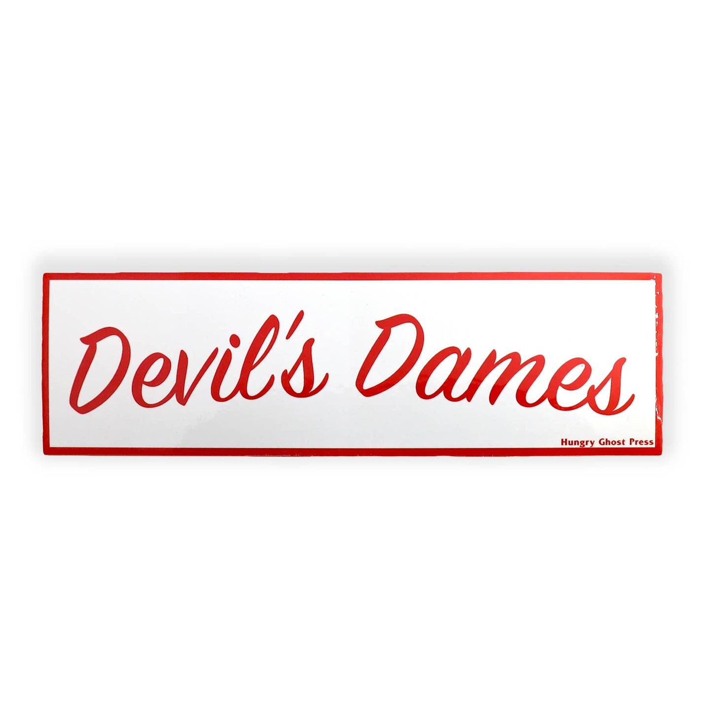 Devil's Dames Bumper Sticker