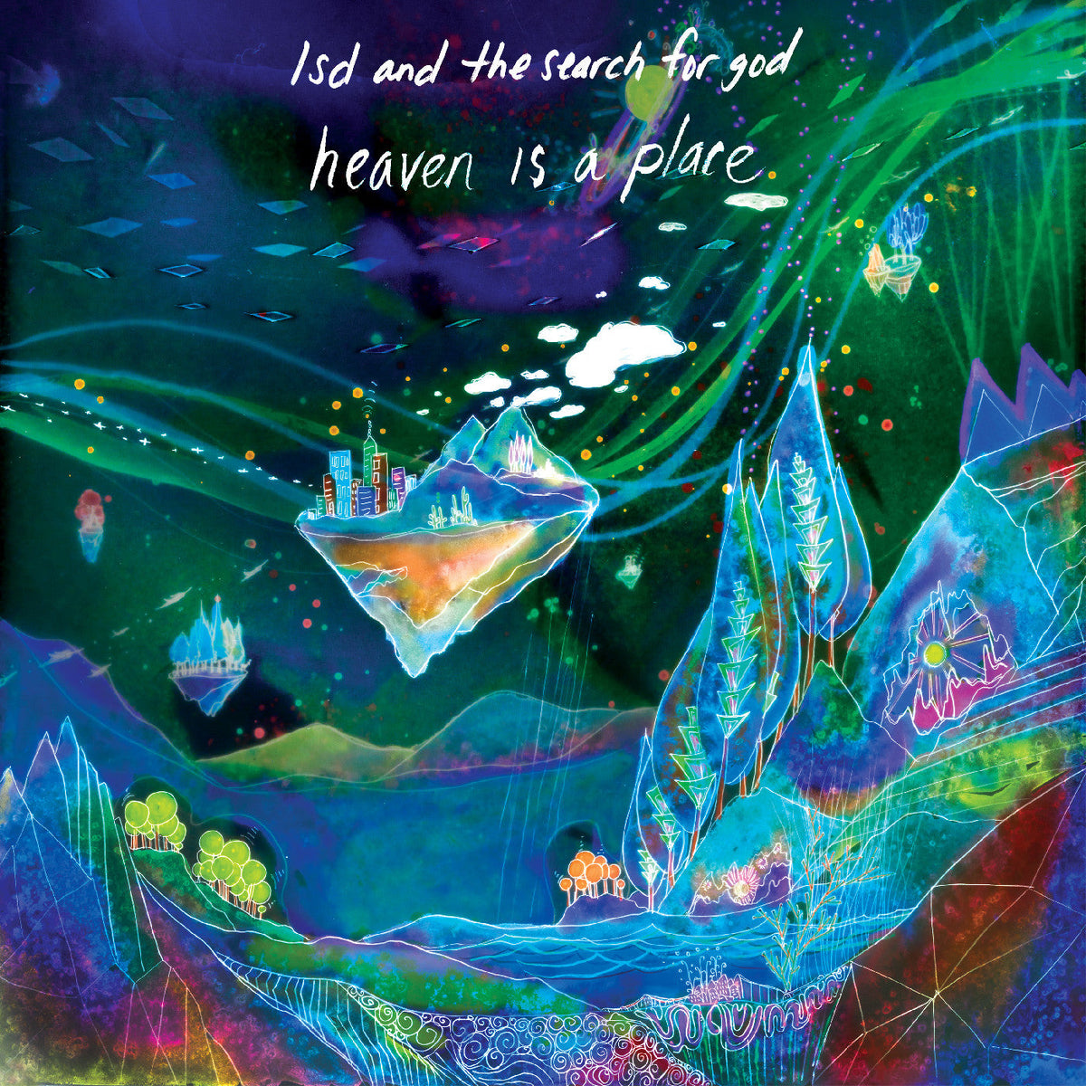 Lsd And The Search For God - Heaven Is A Place | CD