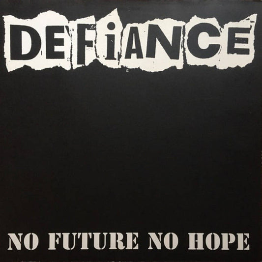 Defiance - No Future No Hope LP USED