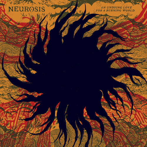 Nuerosis - An Undying Love For a Burning World LP Preorder 5/15/26