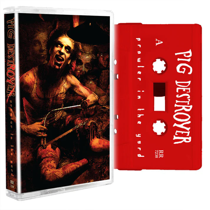 Pig Destroyer - Prowler in the Yard Cassette