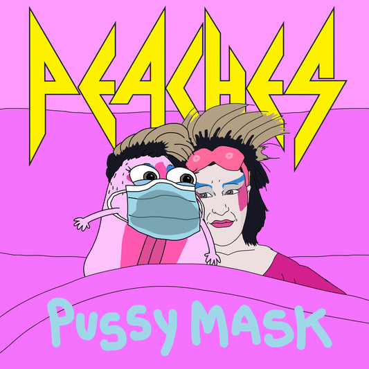 Peaches - Pussy Mask 7” LP