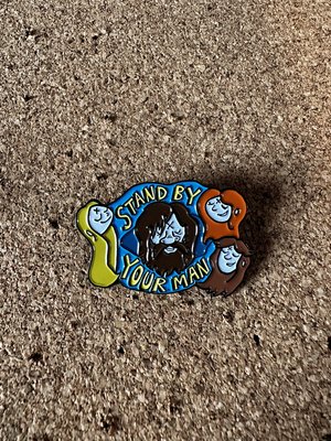 Stand By Your Man Enamel Pin