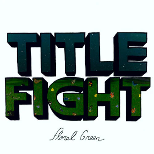 Title Fight "Floral Green" - CD