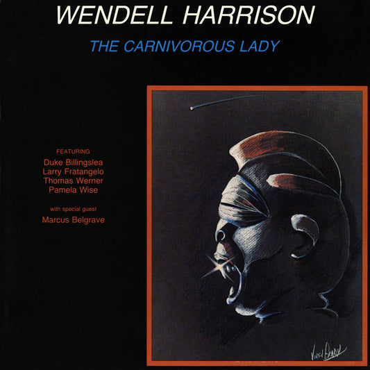 Wendell Harrison - The Carnivorous Lady (LITA EXCLUSIVE) / Vinyl / LP Black