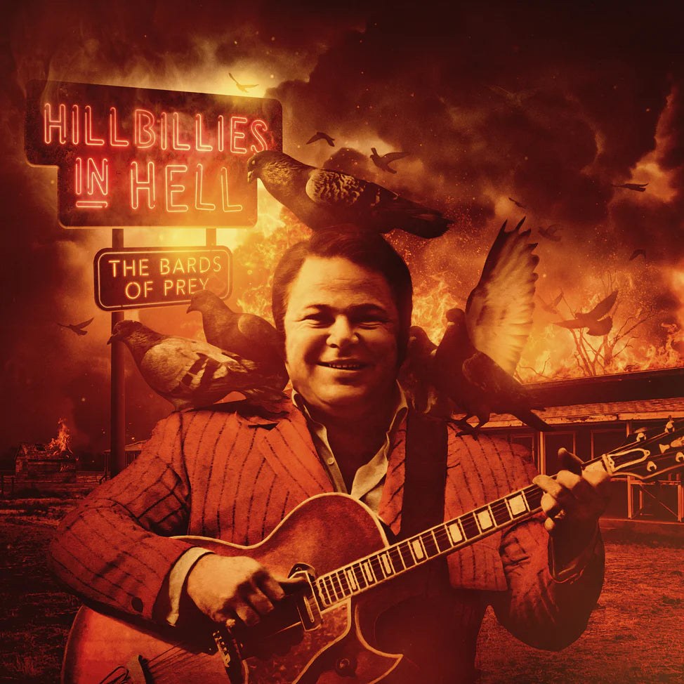 Hillbillies In Hell: The Bards Of Prey LP