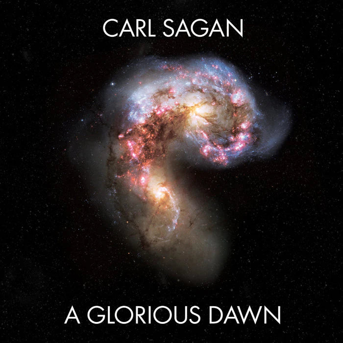 Carl Sagan - A Glorious Dawn LP 7”