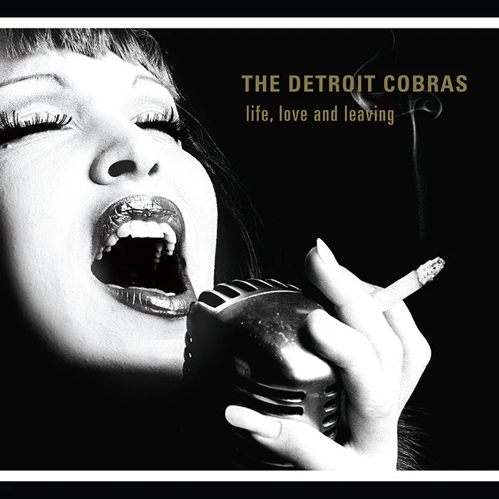 The Detroit Cobras - Life, Love and Leaving LP