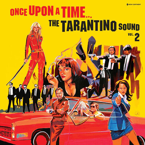 Various Artists - Once Upon A Time: The Tarantino Sound Vol. 2 (Limited Edition, 180 Gram Yellow Colored Vinyl) | Vinyl